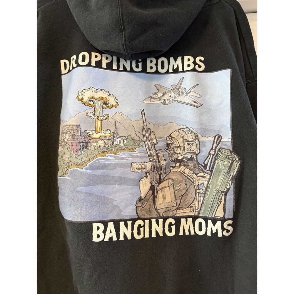 Not In Regz Limited Edition "Dropping Bombs Banging Moms" Hoodie - Picture 2 of 5